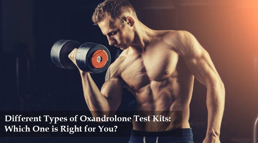 oxandrolone test kit